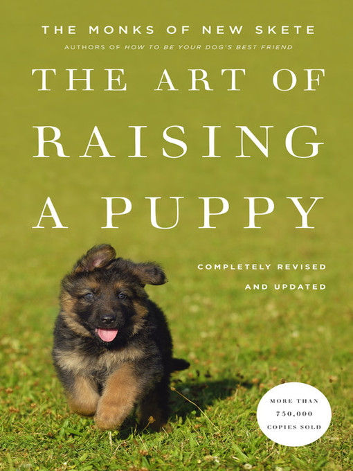 Title details for The Art of Raising a Puppy by Monks of New Skete - Available